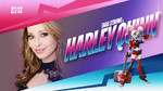 The announcement of Tara Strong as the voice actress for Harley Quinn.