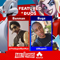 The Announcement of the sixth EVO Duo (ft. Banman & Bugz).