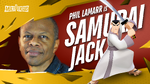 The announcement of Phil Lamarr as the voice actor for Samurai Jack.