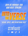 The promo for the "Sugar, Spice, and Everything Nice" Into The Verse livestream.