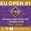 The announcement of the first MultiVersus Fall Showdown European Open Event's registrations being open.